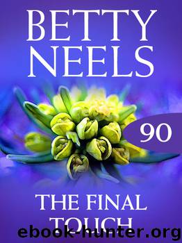 The Final Touch by Betty Neels