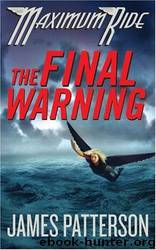 The Final Warning by James Patterson