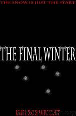 The Final Winter by Iain Rob Wright