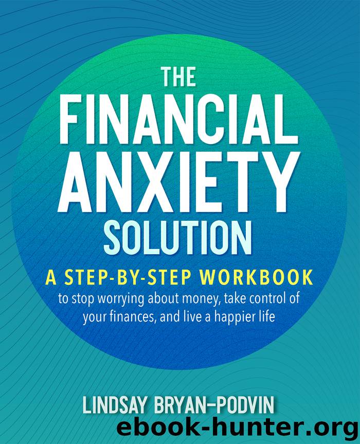 The Financial Anxiety Solution by Lindsay Bryan-Podvin