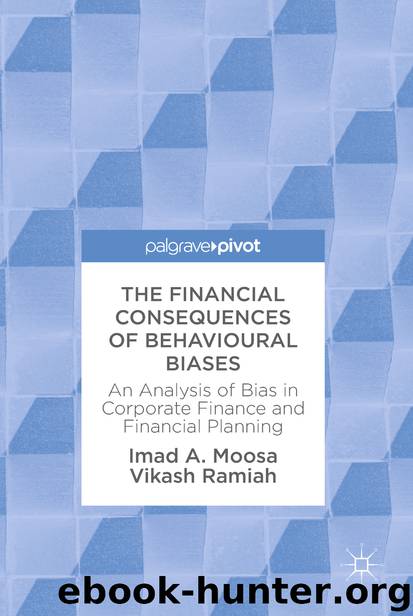 The Financial Consequences of Behavioural Biases by Imad A. Moosa & Vikash Ramiah