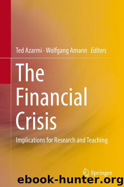The Financial Crisis by Ted Azarmi & Wolfgang Amann