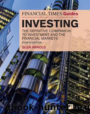 The Financial Times Guide to Investing (The FT Guides) by Arnold Glen & Arnold Glen