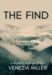 The Find by Venezia Miller