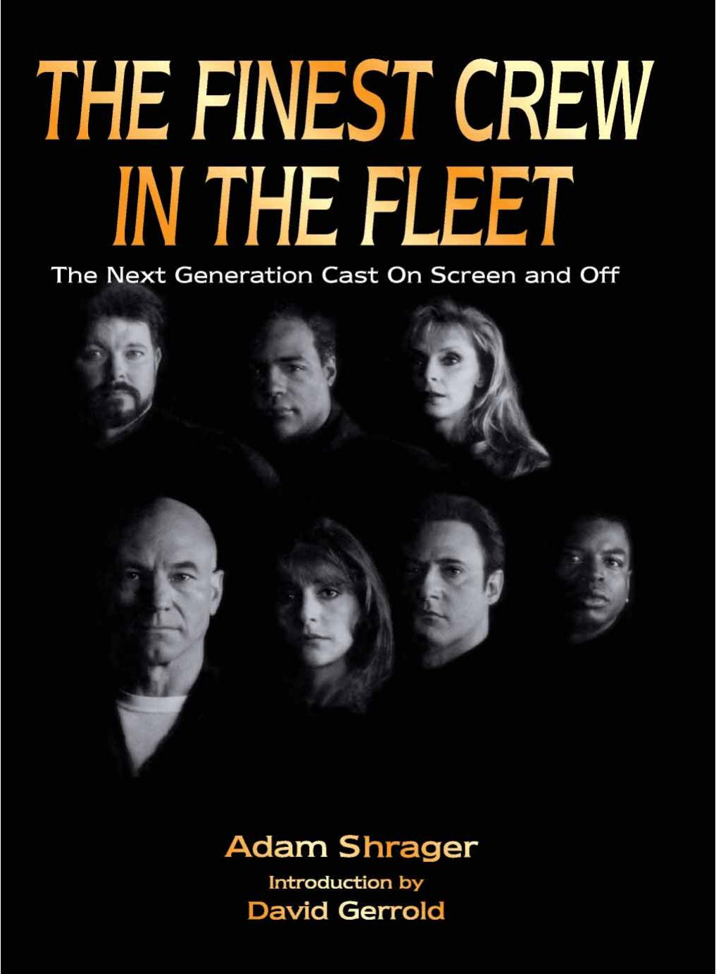 The Finest Crew in the Fleet by Adam Shrager