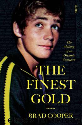The Finest Gold by Brad Cooper