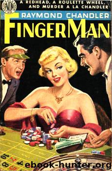 The Finger Man by Chandler Raymond