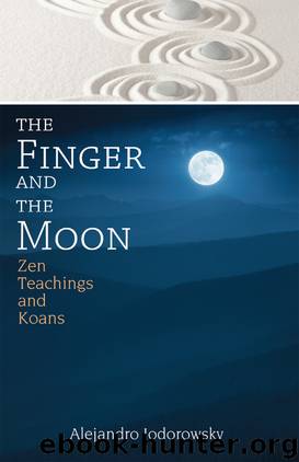 The Finger and the Moon by Alejandro Jodorowsky