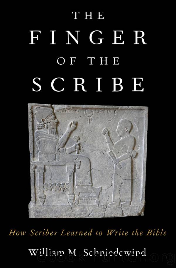 The Finger of the Scribe by William M. Schniedewind