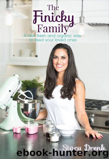 The Finicky Family by Stacy Drenk
