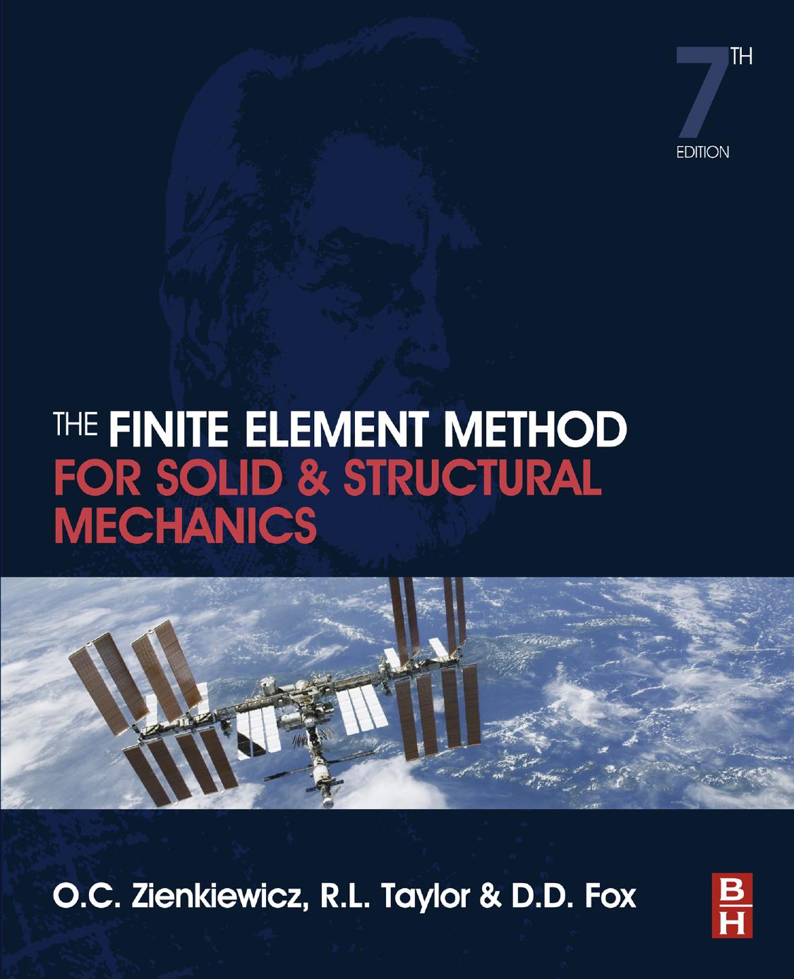 The Finite Element Method for Solid and Structural Mechanics by O. C. Zienkiewicz