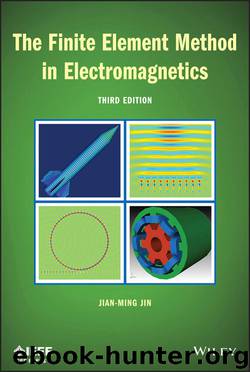 The Finite Element Method in Electromagnetics by Jin Jianming