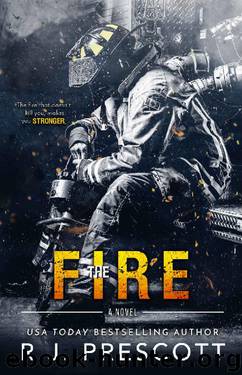 The Fire (Hurricane Book 4) by R.J. Prescott