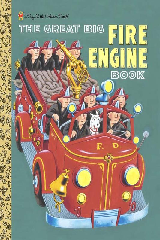 The Fire Engine Book (Little Golden Book) by Tibor Gergely