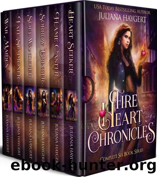 The Fire Heart Chronicles: The Complete Series by Juliana Haygert