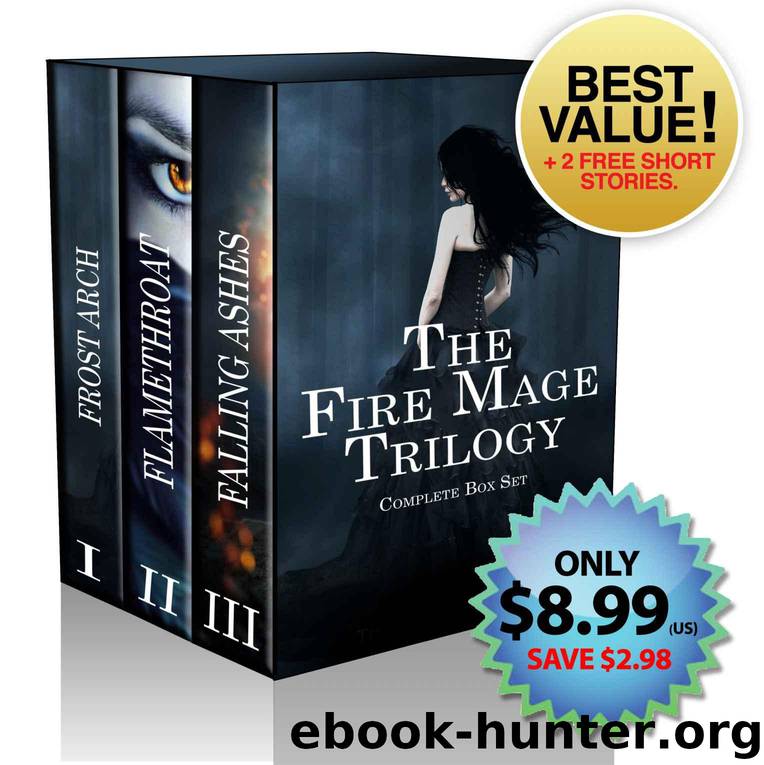 The Fire Mage Trilogy Complete Box Set (3 Books + Bonus Short Stories) by Bloomfield Kate
