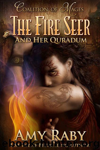 The Fire Seer and Her Quradum by Raby Amy