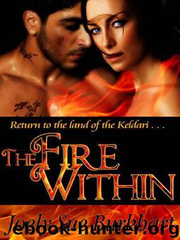 The Fire Within by Joely Sue Burkhart