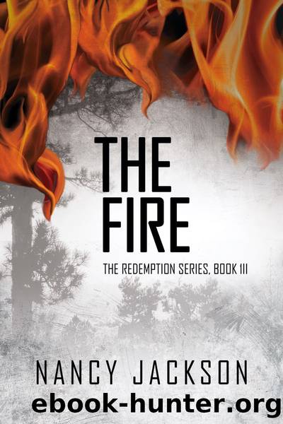 The Fire by Nancy Jackson