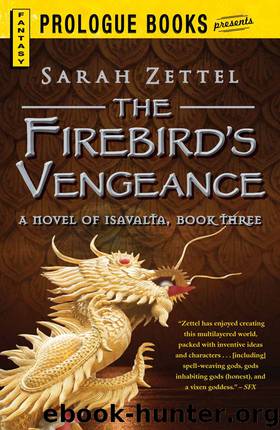 The Firebird's Vengeance by Sarah Zettel