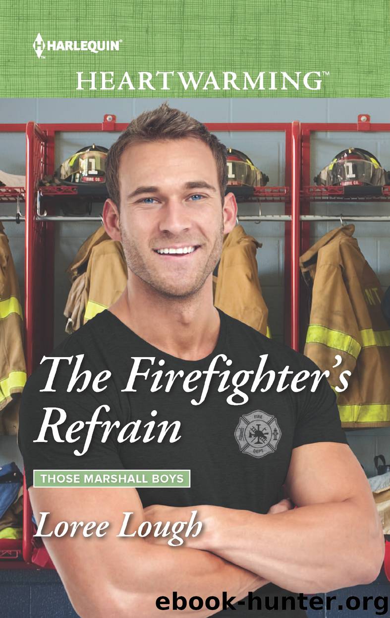 The Firefighter's Refrain by Loree Lough