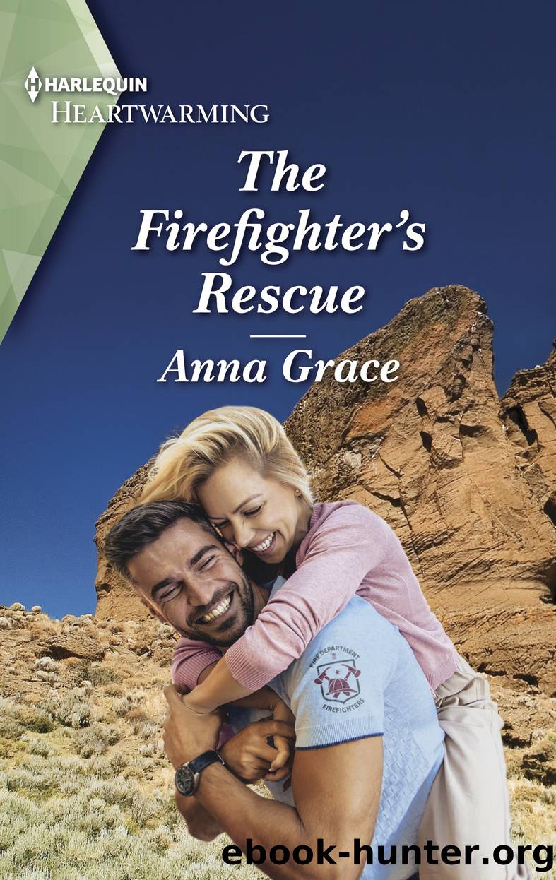 The Firefighter's Rescue by Anna Grace