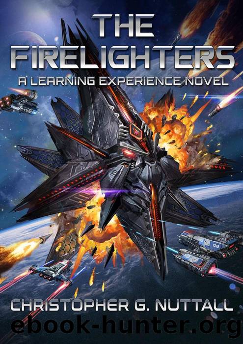 The Firelighters (A Learning Experience, #7) by Christopher G. Nuttall