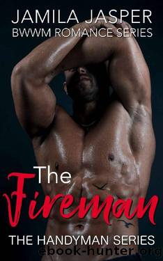 The Fireman by Jamila Jasper