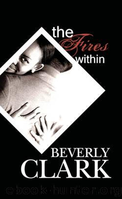 The Fires Within by Beverly Clark