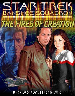 The Fires of Creation by Richard A. Merk
