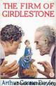 The Firm of Girdlestone by Arthur Conan Doyle