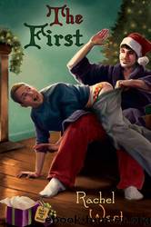 The First (Naughty or Nice) by Rachel West