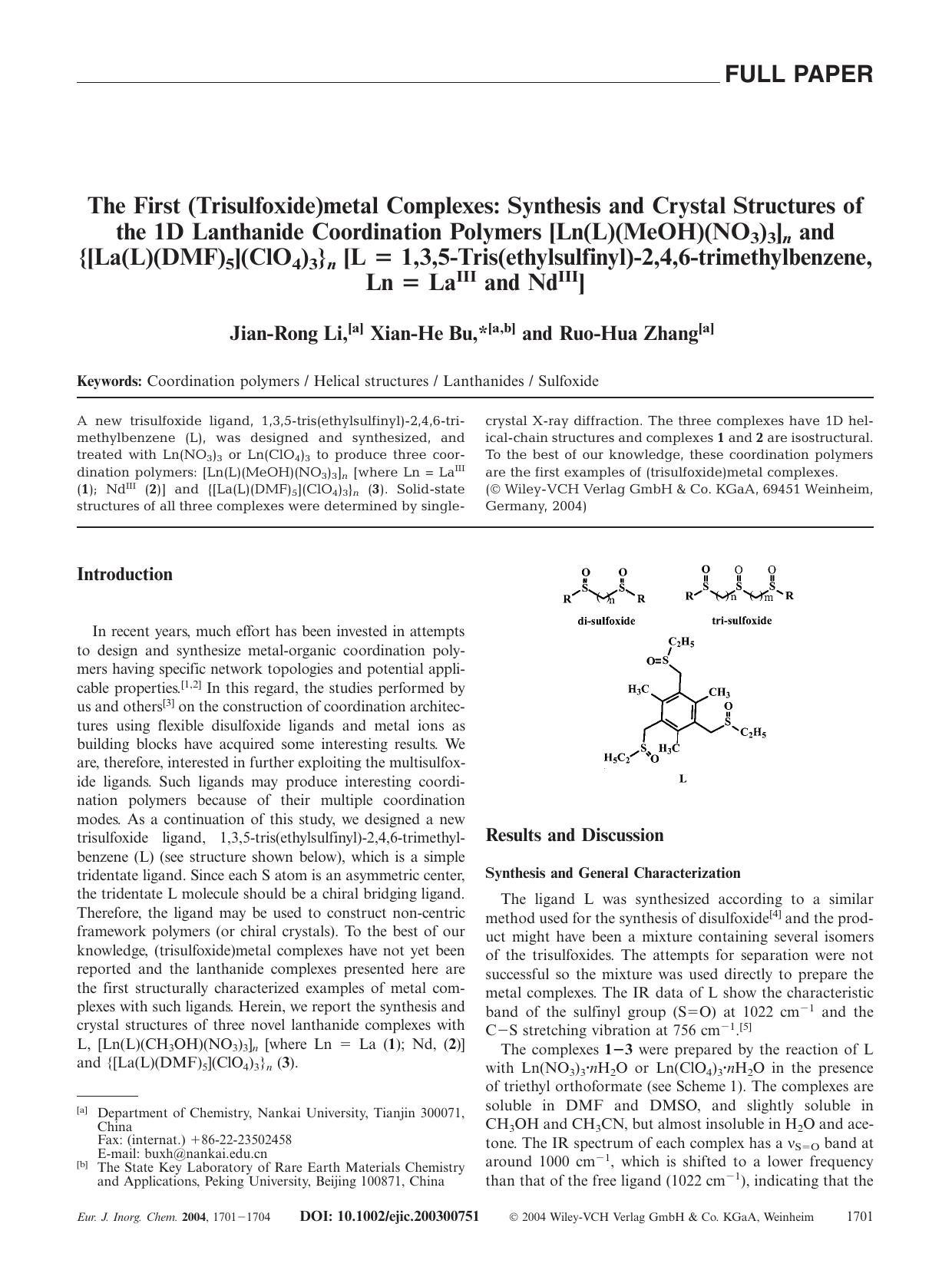 The First (Trisulfoxide)metal Complexes: Synthesis and Crystal Structures of the 1D Lanthanide Coordination Polymers [Ln(L)(MeOH)(NO3)3]n and {[La(L)(DMF)5](ClO4)3}n [L = 1,3,5-Tri by Unknown