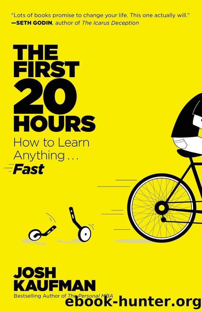 The First 20 Hours by Josh Kaufman