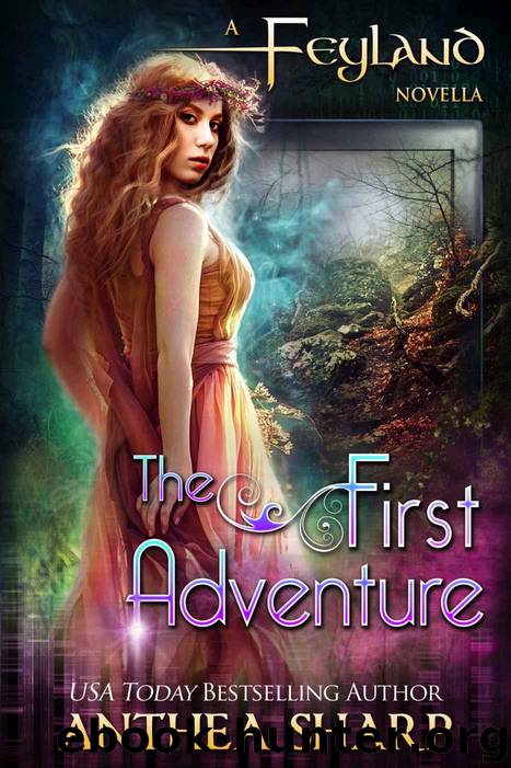 The First Adventure by Anthea Sharp