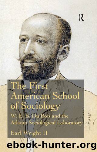 The First American School of Sociology by Earl Wright