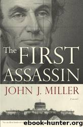 The First Assassin by John J. Miller