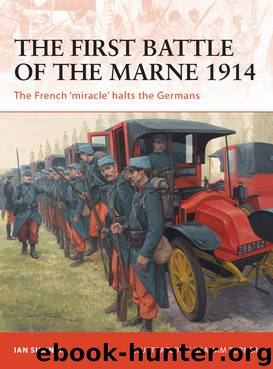 The First Battle of the Marne 1914 by Ian Sumner