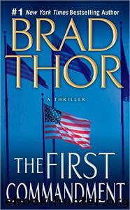The First Commandment by Brad Thor