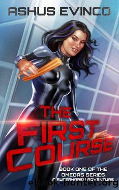 The First Course by Ashus Evinco