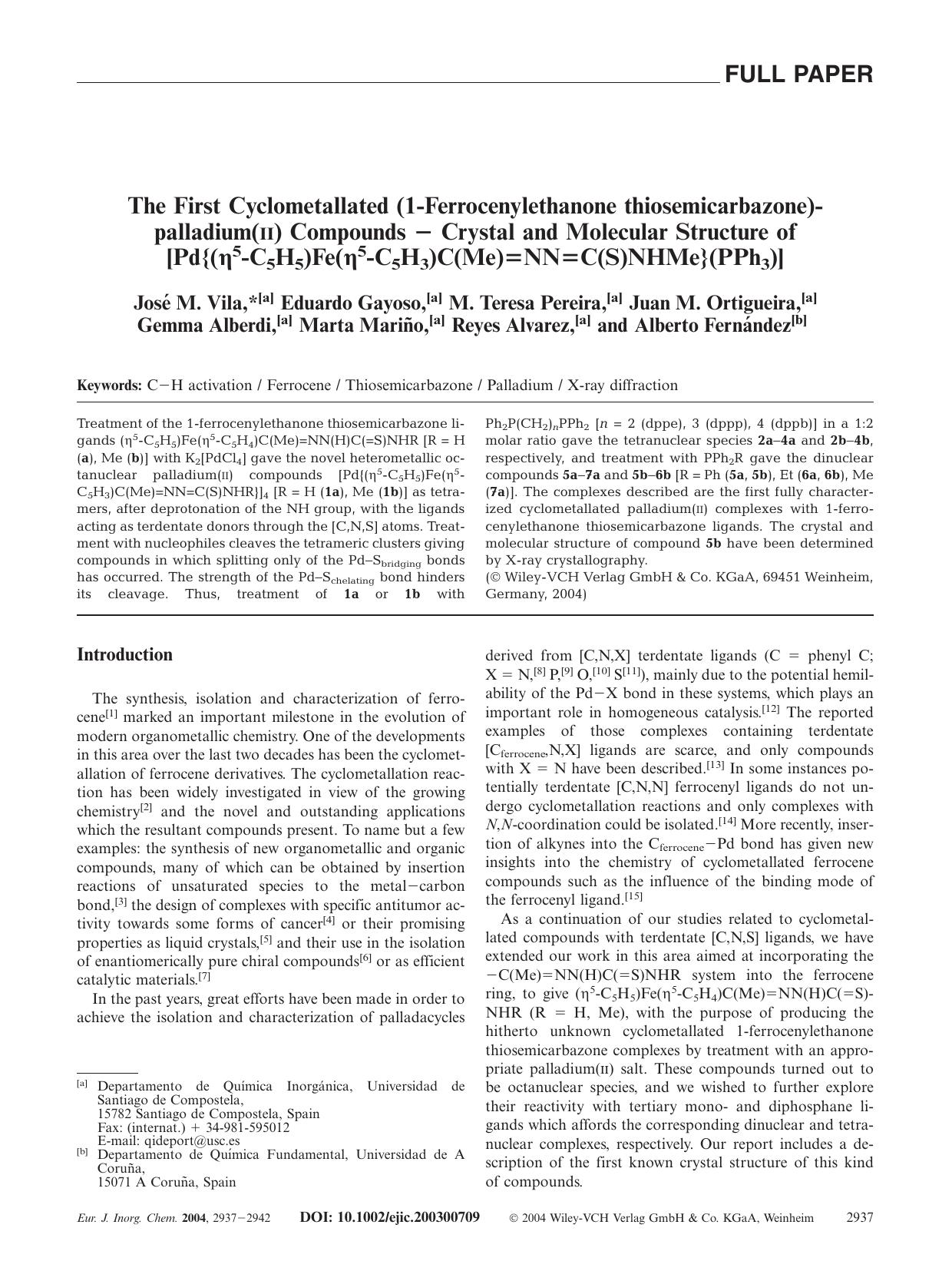 The First Cyclometallated (1-Ferrocenylethanone thiosemicarbazone)palladium(II) Compounds - Crystal and Molecular Structure of [Pd{([eta]5-C5H5)Fe([eta]5-C5H3)C(Me)=NN=C(S)NHMe}(PPh3)] by Unknown