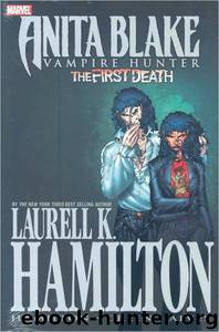 The First Death by Laurell K. Hamilton