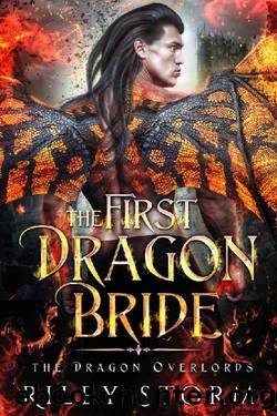 The First Dragon Bride (The Dragon Overlords Book 1) by Riley Storm