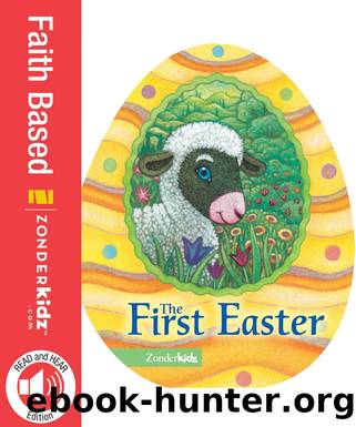 The First Easter by Jesslyn DeBoer