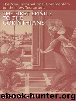 The First Epistle to the Corinthians by Gordon D. Fee