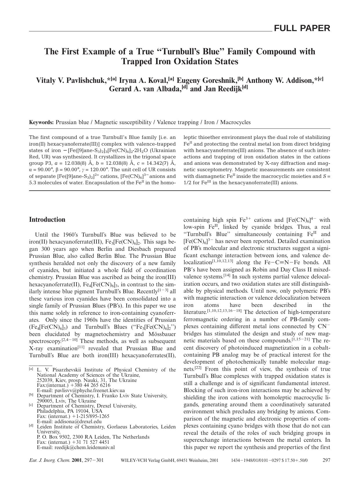 The First Example of a True "Turnbull's Blue" Family Compound with Trapped Iron Oxidation States by Unknown