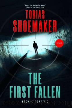 The First Fallen (Book of Sorrows 1) by Tobias Shoemaker