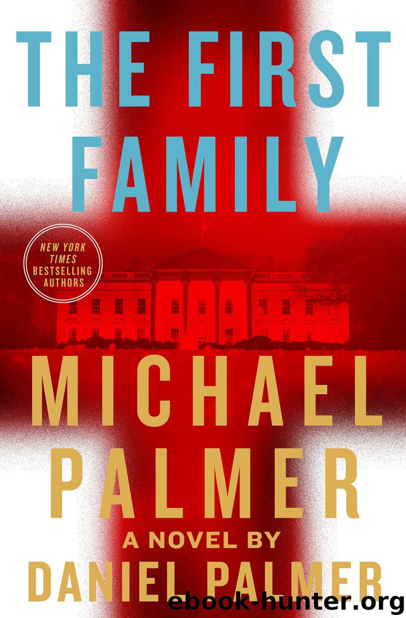 The First Family by Michael Palmer