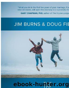 The First Few Years of Marriage by Jim Burns & Doug Fields