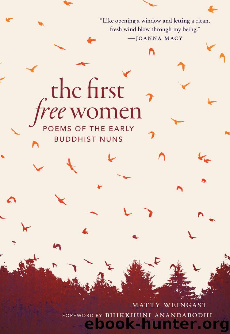 The First Free Women by Matty Weingast & Bhikkhuni Anandabodhi
